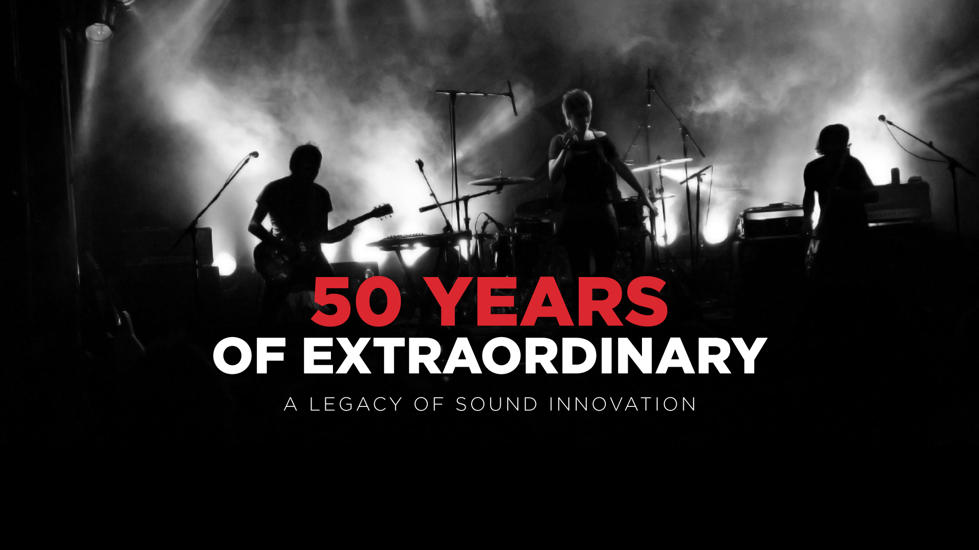 50 years of extraordinary - a legacy of sound innovation