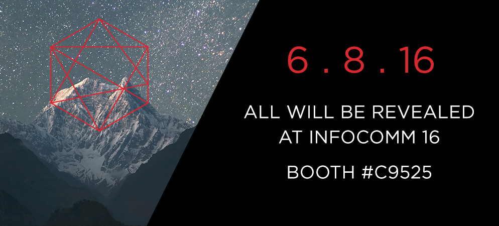 Infocomm 2016 teaser graphic with mountain background and red geometric logo, showing date 6.8.16 and booth C9525 details