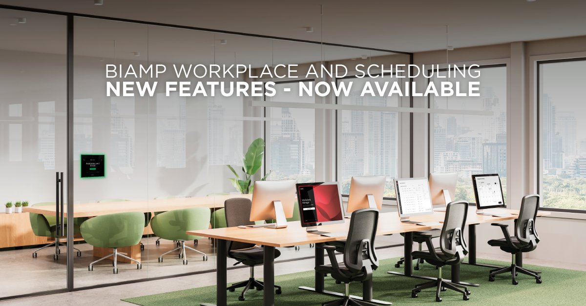 Biamp Workplace and Evoko scheduling solutions have new features available