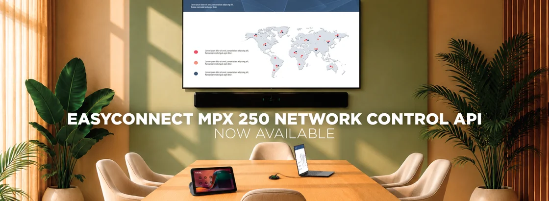 EasyConnect MPX 250 Network Control API - Now Available
