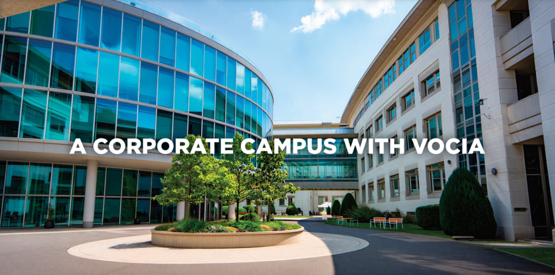 A corporate campus with Vocia