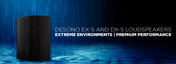 Desono EX-S and DX-S loudspeakers banner for extreme environments, premium performance outdoor speaker with rain background