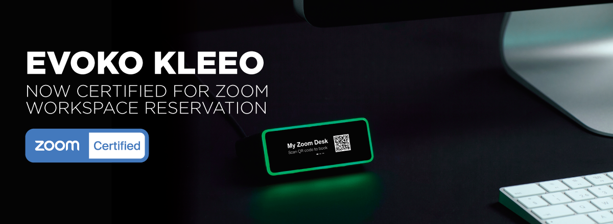 Evoko Kleeo Receives Zoom Workspace Reservation Certification