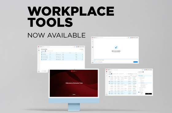 Workplace Tools Now Available