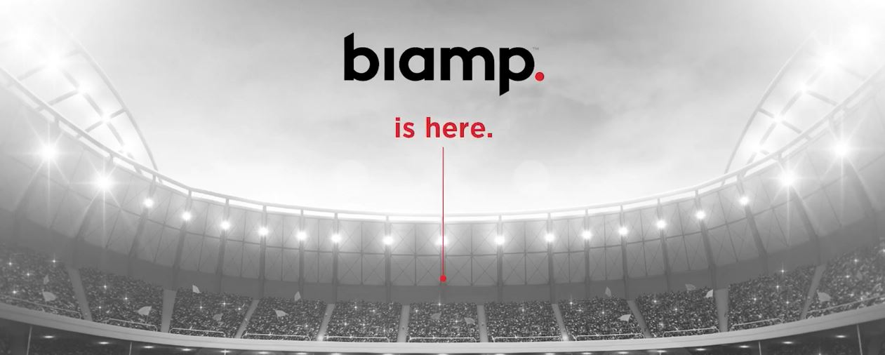 Biamp is here message over black and white sports stadium filled with fans and bright lights