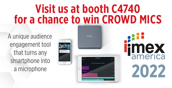 IMEX America 2022 banner inviting visitors to booth C4740 for a chance to win Crowd Mics, Biamp’s audience engagement smartphone microphone solution.
