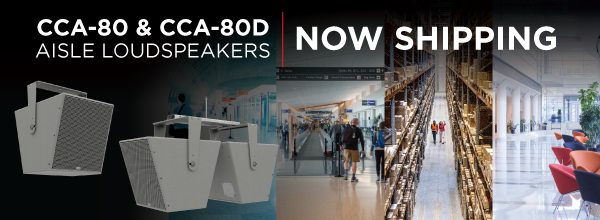 Biamp CCA‑80 and CCA‑80D aisle loudspeakers now shipping, ideal for clear paging and background audio in airports, warehouses, and offices.