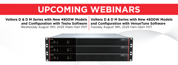 Biamp “Upcoming Webinars” banner highlighting Voltera D & M Series 4800W amplifier sessions with Tesira and VenueTune software.