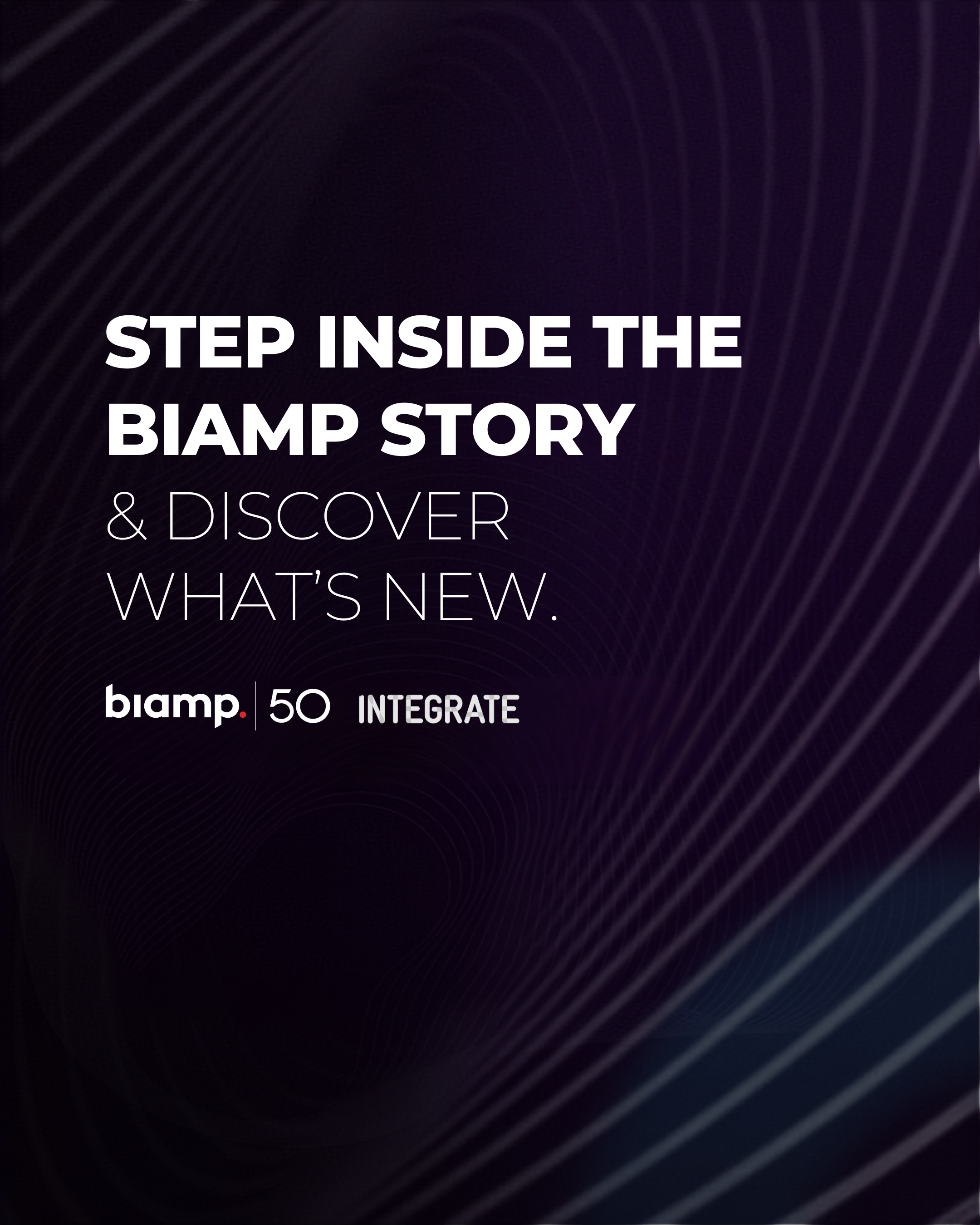 Join Biamp at Integrate 2026 in Sydney, Australia to learn about our latest, most innovative audiovisual solutions.
